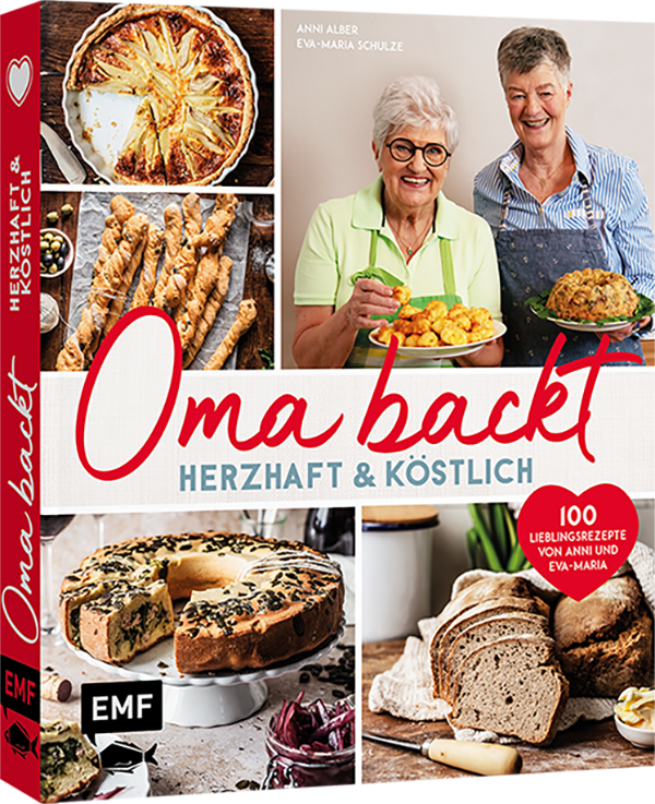 Oma backt: Herzhaft und köstlich