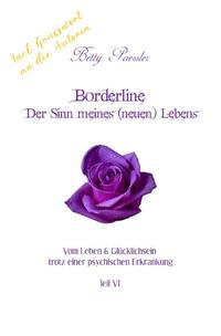 Borderline - Der Sinn meines (neuen) Lebens