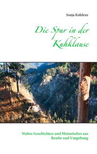 Die Spur in der Kuhklause