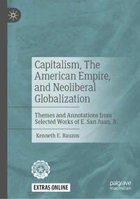 Capitalism, The American Empire, and Neoliberal Globalization