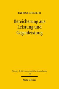 Bereicherung aus Leistung und Gegenleistung