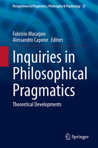 Inquiries in Philosophical Pragmatics