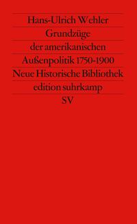 Grundzüge der amerikanischen Außenpolitik