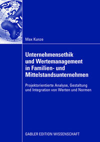 Unternehmensethik und Wertemanagement in Familien- und Mittelstandsunternehmen