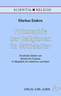 Philosophie der Religionen im Mittelalter