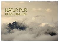 NATUR PUR - PURE NATURE (Wandkalender 2025 DIN A2 quer), CALVENDO Monatskalender