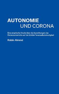 Autonomie und Corona