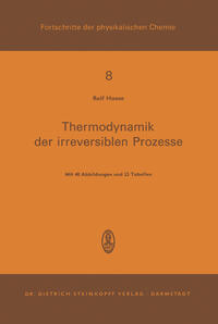 Thermodynamik der Irreversiblen Prozesse