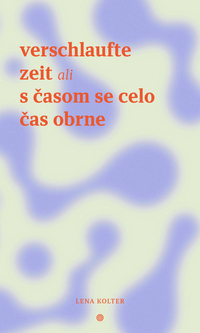 verschlaufte zeit ali s casom se celo cas obrne