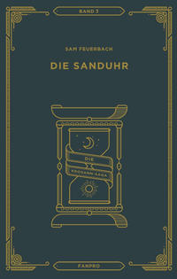 Die Sanduhr: Die Krosann-Saga Band 3