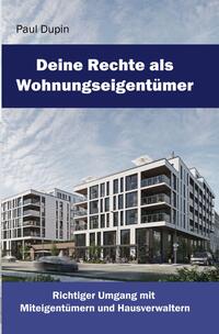 Deine Rechte als Wohnungseigentümer