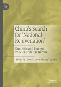 China’s Search for ‘National Rejuvenation’