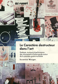 Le Caractère destructeur dans l'art