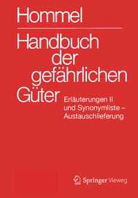 Handbuch der gefährlichen Güter. Erläuterungen II. Austauschlieferung, Dezember 2020