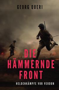 Die hämmernde Front