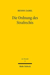 Die Ordnung des Strafrechts