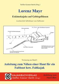 Eskimokajaks auf Gebirgsflüssen - Anleitung zum Nähen einer Haut für ein Faltboot bzw. Faltkajak