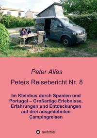 Peters Reisebericht Nr. 8