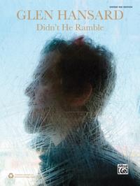 Glen Hansard: Didn't He Ramble (Guitar TAB Edition; Guitar Personality)