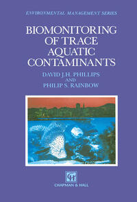 Biomonitoring of Trace Aquatic Contaminants