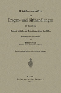 Betriebsvorschriften für Drogen- und Gifthandlungen in Preußen