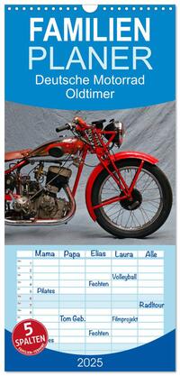 Familienplaner 2025 - Deutsche Motorrad Oldtimer mit 5 Spalten (Wandkalender, 21 x 45 cm) CALVENDO