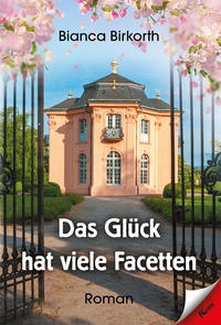 Das Glück hat viele Facetten