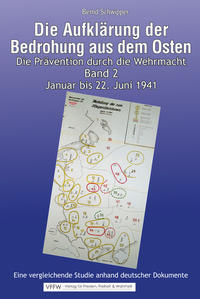 Die Aufklärung der Bedrohung aus dem Osten: Band 2. Januar bis 22. Juni 1941