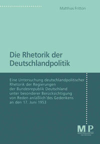 Die Rhetorik der Deutschlandpolitik