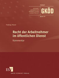 Gesamtkommentar öffentliches Dienstrecht (GKÖD). Ergänzbarer Kommentar / Recht der Arbeitnehmer im öffentlichen Dienst - Abonnement