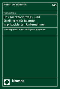 Das Kollektivvertrags- und Streikrecht für Beamte in privatisierten Unternehmen