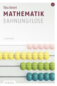 Mathematik für Ahnungslose