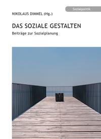 Das Soziale gestalten