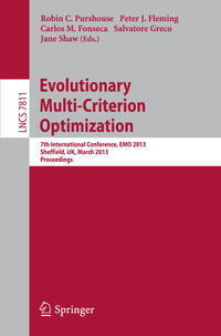 Evolutionary Multi-Criterion Optimization