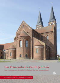 Das Prämonstratenserstift Jerichow (Kleine Hefte zur Denkmalpflege 20)