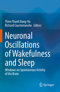 Neuronal Oscillations of Wakefulness and Sleep