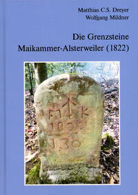 Die Grenzsteine Maikammer-Alsterweiler (1822)