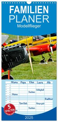 Familienplaner 2025 - Modellflieger mit 5 Spalten (Wandkalender, 21 x 45 cm) CALVENDO