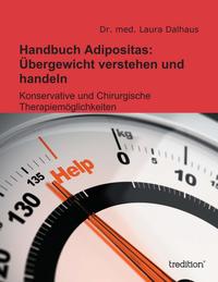 Handbuch Adipositas: Übergewicht verstehen und handeln