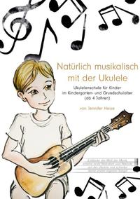 Natürlich musikalisch mit der Ukulele