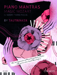 Piano Mantras MAGIC MOZART