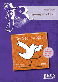 Religionsprojekt zu Der Seelenvogel