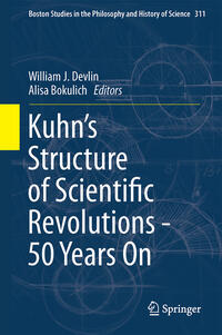 Kuhn’s Structure of Scientific Revolutions - 50 Years On