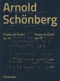 Arnold Schönberg: Friede auf Erden op. 13