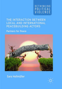 The Interaction Between Local and International Peacebuilding Actors