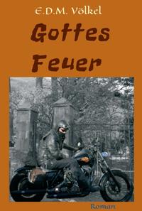 Gottes Feuer