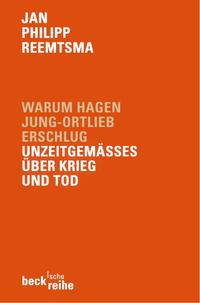 Warum Hagen Jung-Ortlieb erschlug