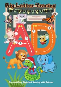 BIG Letter Tracing for Preschoolers and Toddlers