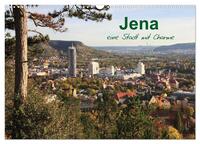 Jena in Thüringen (Wandkalender 2025 DIN A3 quer), CALVENDO Monatskalender