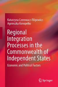 Regional Integration Processes in the Commonwealth of Independent States